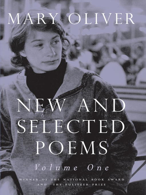 Title details for New and Selected Poems, Volume One by Mary Oliver - Wait list